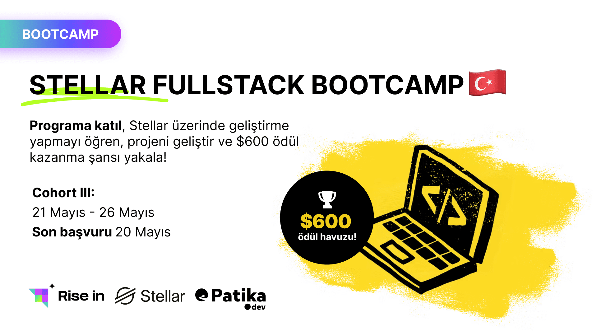 $600 Dolar Ödül Havuzlu Stellar Fullstack Bootcamp Başlıyor