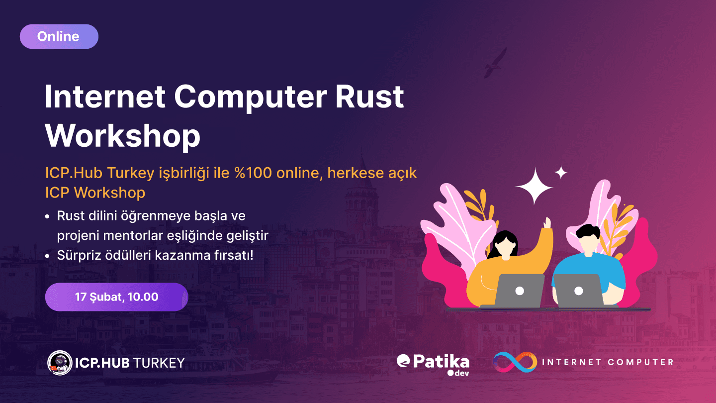 Internet Computer Rust Egitimi ve Workshop
